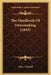 The Handbook Of Dressmaking (1845) by Mary J. Howell
