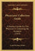 Physicians' Collection Guide: A Practical Guide For The Physician In Collecting His Accounts (1913) by Lewis Pinckney White
