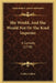 She Would, And She Would Not Or The Kind Imposter: A Comedy (1748) by Colley Cibber