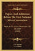 Papers And Addresses Before The First National Silver Convention: Held At St. Louis, November 26-28, 1889 (1889) by A. J. Warner, E. A. Elliott