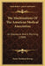 The Machinations Of The American Medical Association: An Exposure And A Warning (1909) by Henry Rowland Strong