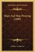 Maps And Map Drawing (1890) by William A. Elderton
