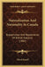 Naturalization And Nationality In Canada: Expatriation And Repatriation Of British Subjects (1884) by Alfred Howell