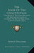 The Book Of The Constitution: Containing the Constitution of the United States by Edwin Williams