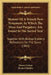 Memoir Of A French New Testament, In Which The Mass And Purgatory Are Found In The Sacred Text: Together With Bishop Kidder's Reflections On The Same by Henry Cotton, Richard Kidder