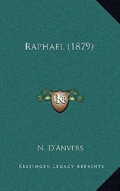 Raphael (1879) by N. D'Anvers