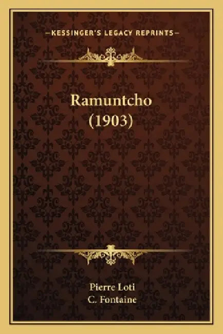 Ramuntcho (1903) by Pierre Loti, C. Fontaine