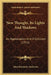 New Thought, Its Lights And Shadows: An Appreciation And A Criticism (1911) by John Benjamin Anderson