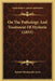On The Pathology And Treatment Of Hysteria (1853) by Robert Brudenell Carter