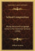 School Composition: Being Advanced Language Lessons For Grammar Schools (1878) by William Swinton