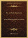 The Aesthetic Experience: Its Nature And Function In Epistemology (1908) by William Davis Furry