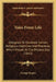 Tales From Life: Designed To Illustrate Certain Religious Doctrines And Practices, Which Prevail At The Present Day (1841) by George Rogers