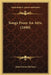 Songs From An Attic (1890) by John Ernest McCann