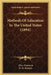 Methods Of Education In The United States (1894) by Alice Zimmern, R. D. Roberts