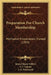 Preparation For Church Membership: Methodist Probationers Trained (1903) by James Eleazer Gilbert, S. F. Upham, J. N. Fitzgerald