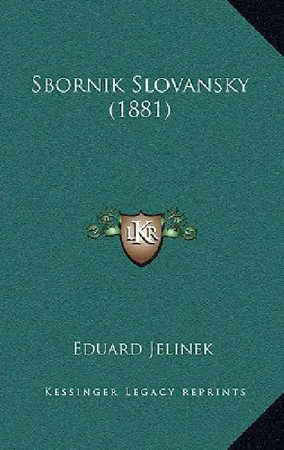 Sbornik Slovansky (1881) by Eduard Jelinek