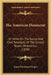 The American Democrat: Or Hints On The Social And Civic Relations Of The United States Of America (1838) by James Fenimore Cooper
