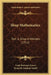 Shop Mathematics: Part 1, Shop Arithmetic (1912) by Earle Bertram Norris, Kenneth Gardner Smith