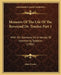 Memoirs Of The Life Of The Reverend Dr. Trusler, Part 1: With His Opinions On A Variety Of Interesting Subjects (1806) by John Trusler