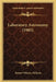 Laboratory Astronomy (1905) by Robert Wheeler Willson