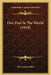 Our Part In The World (1918) by Ella Lyman Cabot