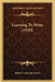 Learning To Write (1920) by Robert Louis Stevenson