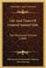 Life And Times Of General Samuel Dale: The Mississippi Partisan (1860) by John Francis Hamtramck Claiborne, John McLenan