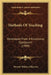 Methods Of Teaching: Developed From A Functional Standpoint (1909) by Werrett Wallace Charters