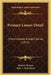Primary Lesson Detail: International Graded Series (1913) by Marion Thomas, John T. McFarland