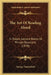 The Art Of Reading Aloud: In Pulpit, Lecture Room, Or Private Reunions (1878) by George Vandenhoff