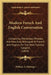 Modern French And English Conversation: Containing Elementary Phrases, And New Easy Dialogues In French And English, On The Most Familiar Subjects (18 by William A. Bellenger