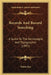 Records And Record Searching: A Guide To The Genealogist And Topographer (1897) by Walter Rye