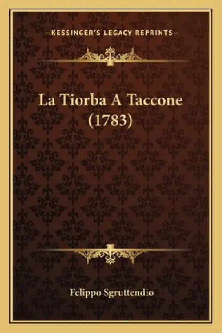 La Tiorba A Taccone (1783) by Felippo Sgruttendio