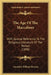 The Age Of The Maccabees: With Special Reference To The Religious Literature Of The Period (1898) by Annesley William Streane