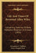 Life And Times Of Reverend Allen Wiley: Containing Sketches Of Early Methodist Preachers In Indiana (1853) by Fernandez C. Holliday, Davis Wasgatt Clark