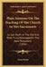 Plain Sermons On The Teaching Of The Church In Her Sacraments: As Set Forth In The Old And More Fully Developed In The New Testament (1856) by James Hicks