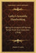 Luthy's Scientific Handwriting: Being An Analysis Of Roman Script Form And Execution (1918) by Charles T. Luthy