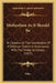 Methodism as It Should Be: Or Opinion on the Constitution of a Christian Church in Accordance with the Divine Scriptures (1857) by Elihu