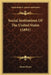 Social Institutions Of The United States (1891) by James Bryce