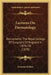 Lectures On Dermatology: Delivered In The Royal College Of Surgeons Of England In 1876-78 (1878) by Erasmus Wilson