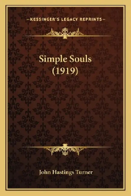 Simple Souls (1919) by John Hastings Turner