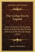 Our Cycling Tour In England: From Canterbury To Dartmoor Forest, And Back By Way Of Bath, Oxford, And The Thames Valley (1892) by Reuben Gold Thwaites