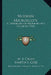 Modern Microscopy: A Handbook For Beginners And Students (1922) by M. I. Cross, Martin J. Cole, Herbert F. Angus