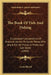 The Book Of Fish And Fishing: A Complete Compendium Of Practical Advice To Guide Those Who Angle For All Fishes In Fresh And Salt Water (1908) by Louis Rhead