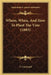 Where, When, And How To Plant The Vine (1883) by F. Couslandt