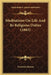 Meditations On Life And Its Religious Duties (1863) by Frederica Rowan