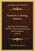 Synthetic Coloring Matters: Dyestuffs Derived From Pyridine, Quinoline, Acridine And Xanthene (1922) by John Theodore Hewitt