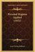 Personal Hygiene Applied (1922) by Jesse Feiring Williams