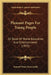 Pleasant Pages For Young People: Or Book Of Home Education And Entertainment (1853) by Samuel Prout Newcombe