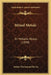 Mixed Metals: Or Metallic Alloys (1890) by Arthur Horseman Hiorns